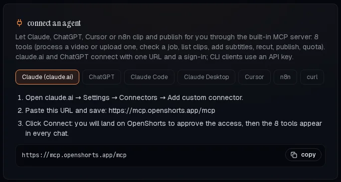 The connect an agent card in the OpenShorts account page, with setup steps for claude.ai and the MCP server URL https://mcp.openshorts.app/mcp.